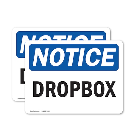 Signmission Dropbox, 24 in W x Rectangle, Vinyl Decal OS-2PACK-NS-D-1824-L-11567